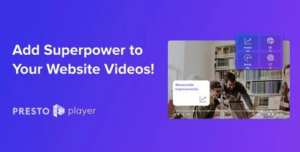 Presto Player Pro 3.2.3 – WordPress视频播放器插件