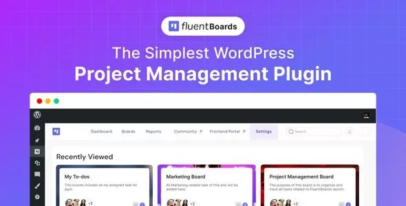Fluent Boards Pro 2.0.0 – WordPress项目管理看板插件